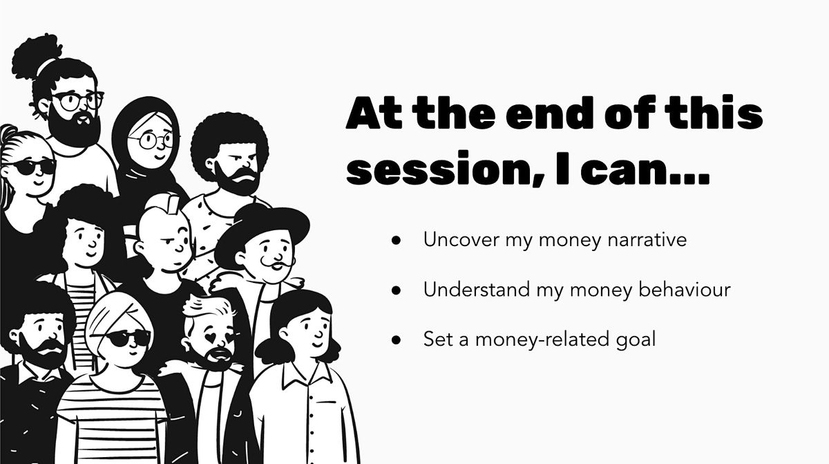 Money & Me 2.0 - My Money Narrative (session 1) @_moneyandme_
