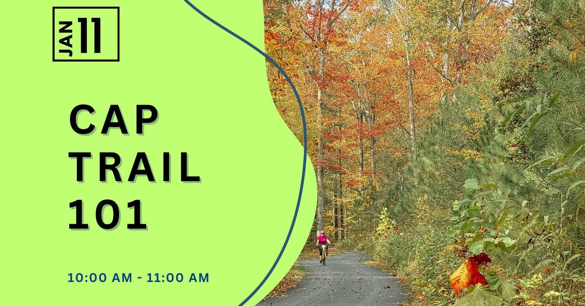 Capital Trail 101