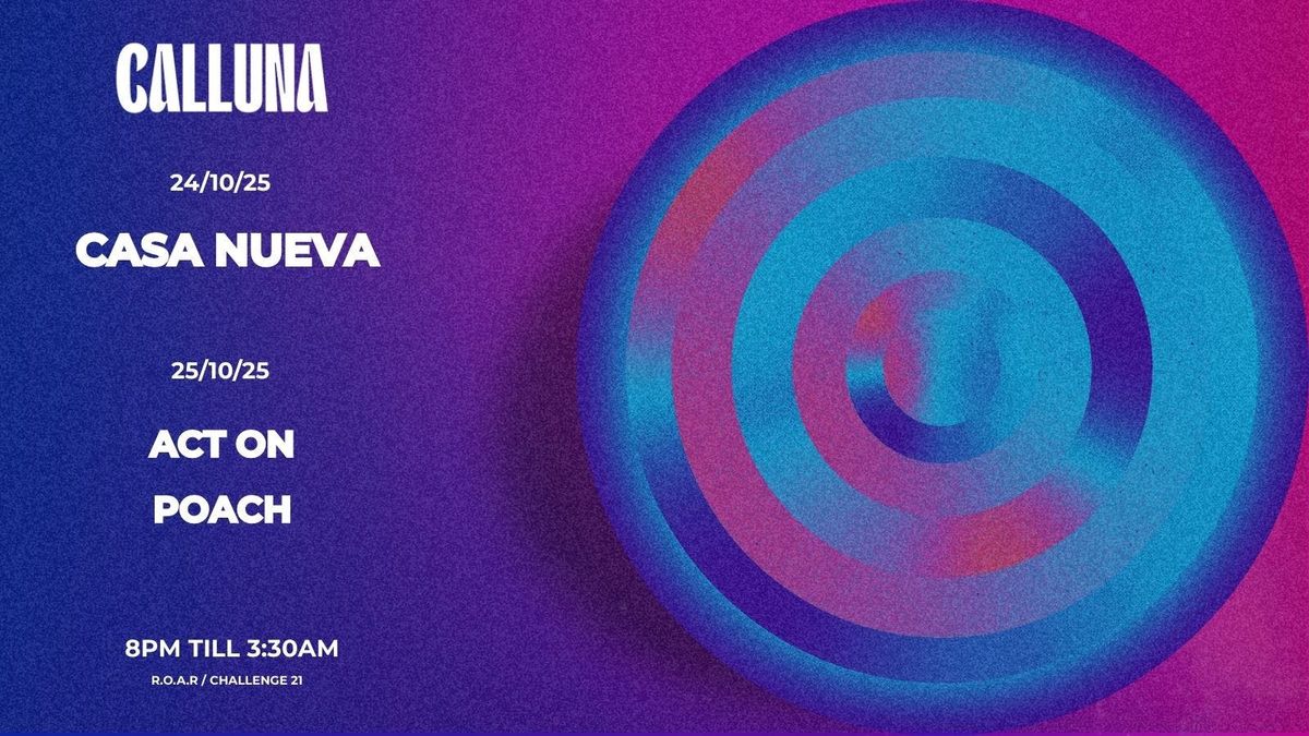 CALLUNA - Saturday 25th October