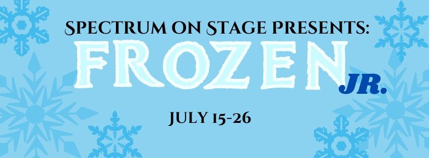Spectrum on Stage Presents: Frozen Jr.