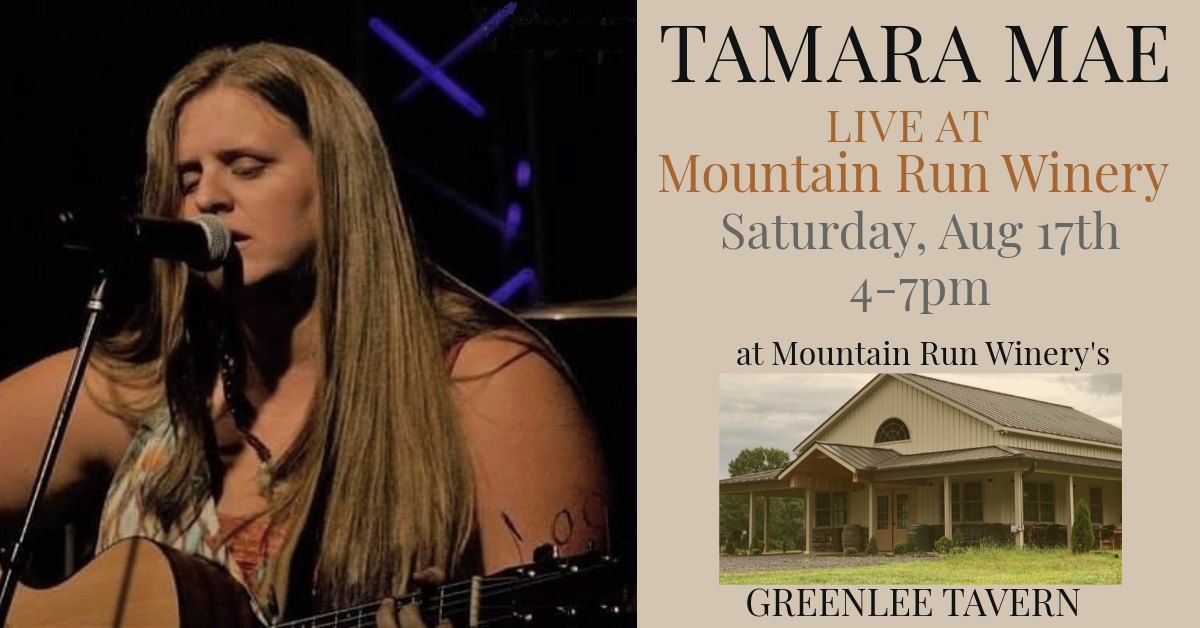 Tamara Mae at Mountain Run Winery