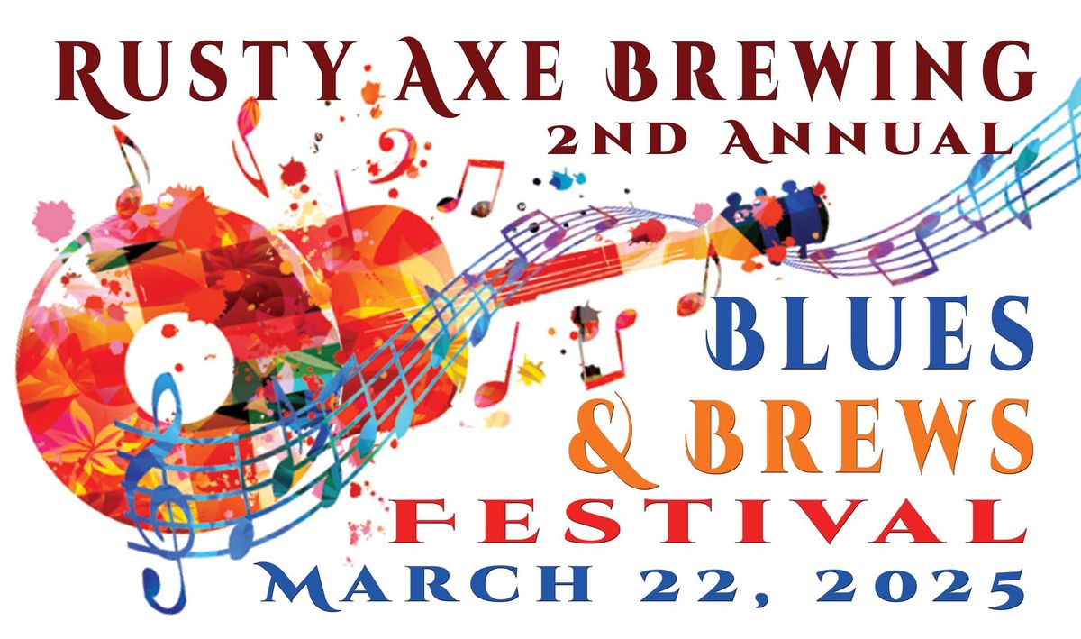 2nd Annual R.A.B.C. Blues and Brews Festival!