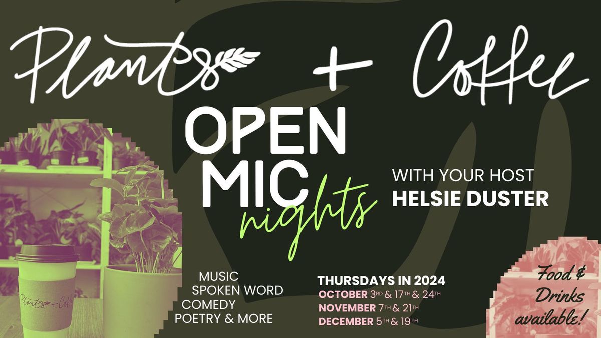 Open Mic Night at Plants + Coffee