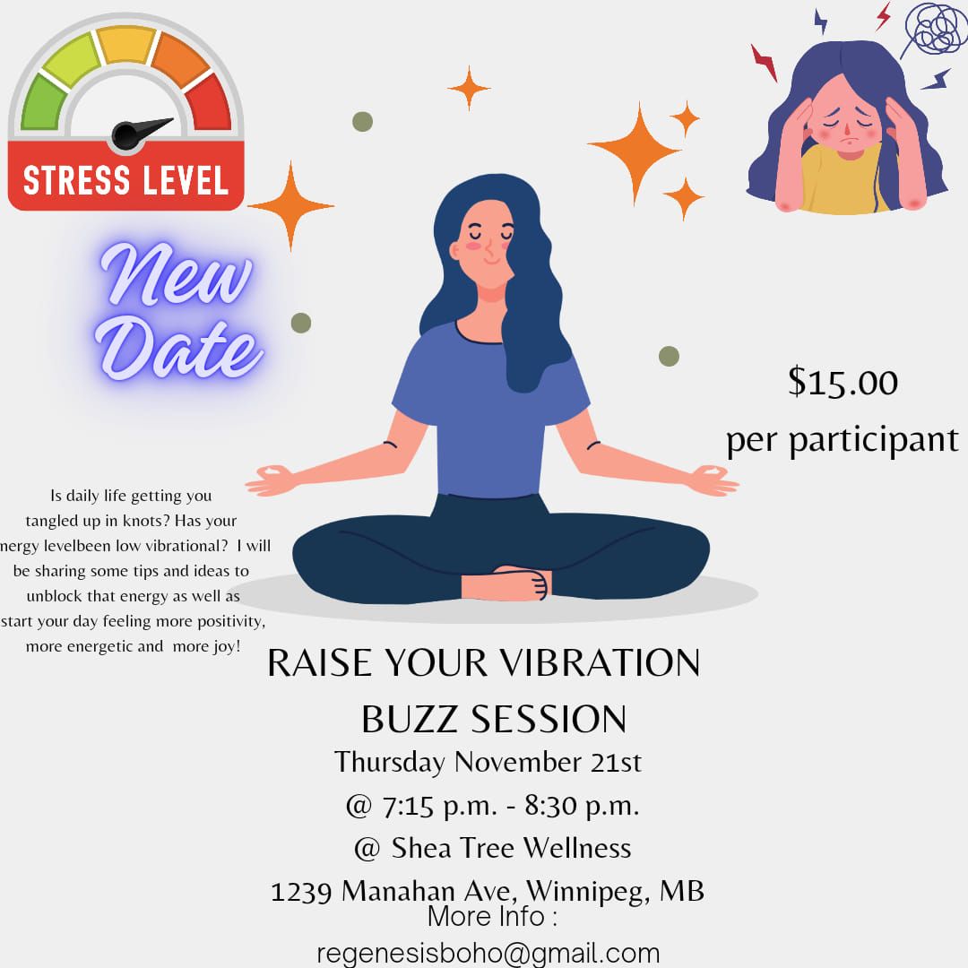 Raise Your Vibration BUZZ Session