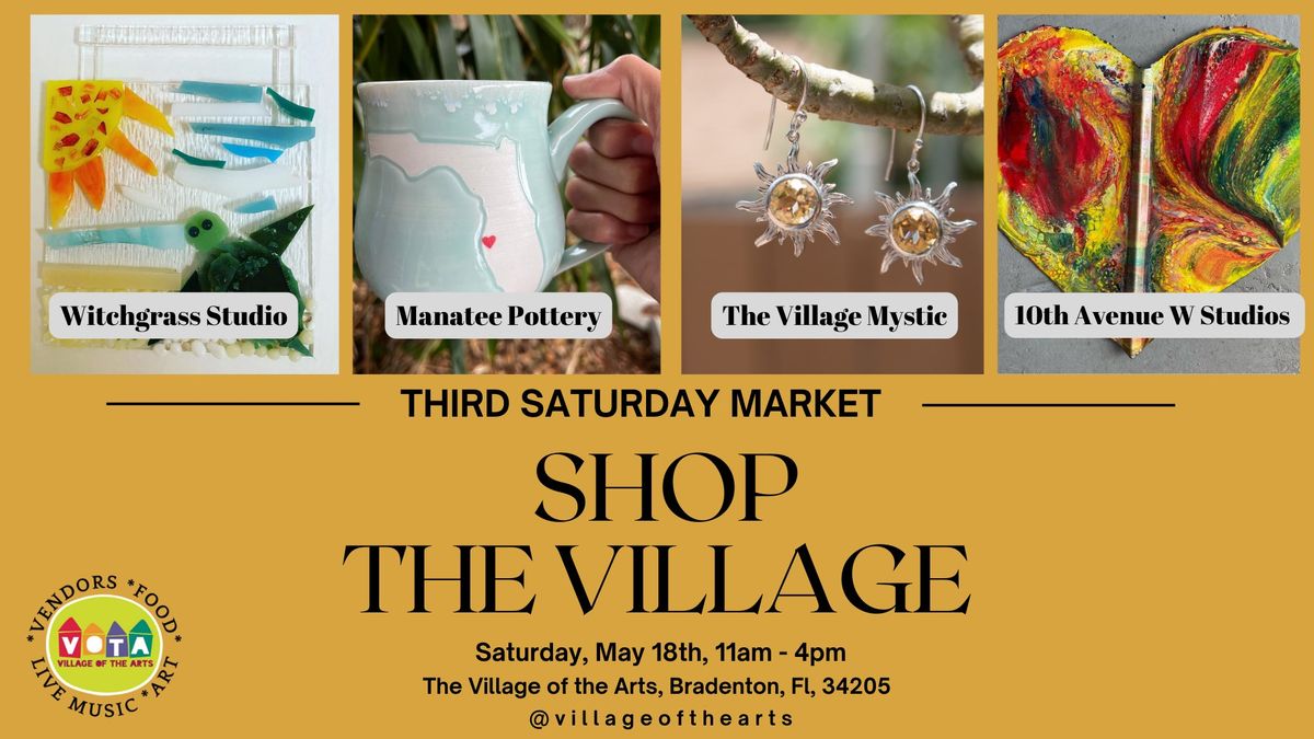 Shop the Village - Third Saturday Market
