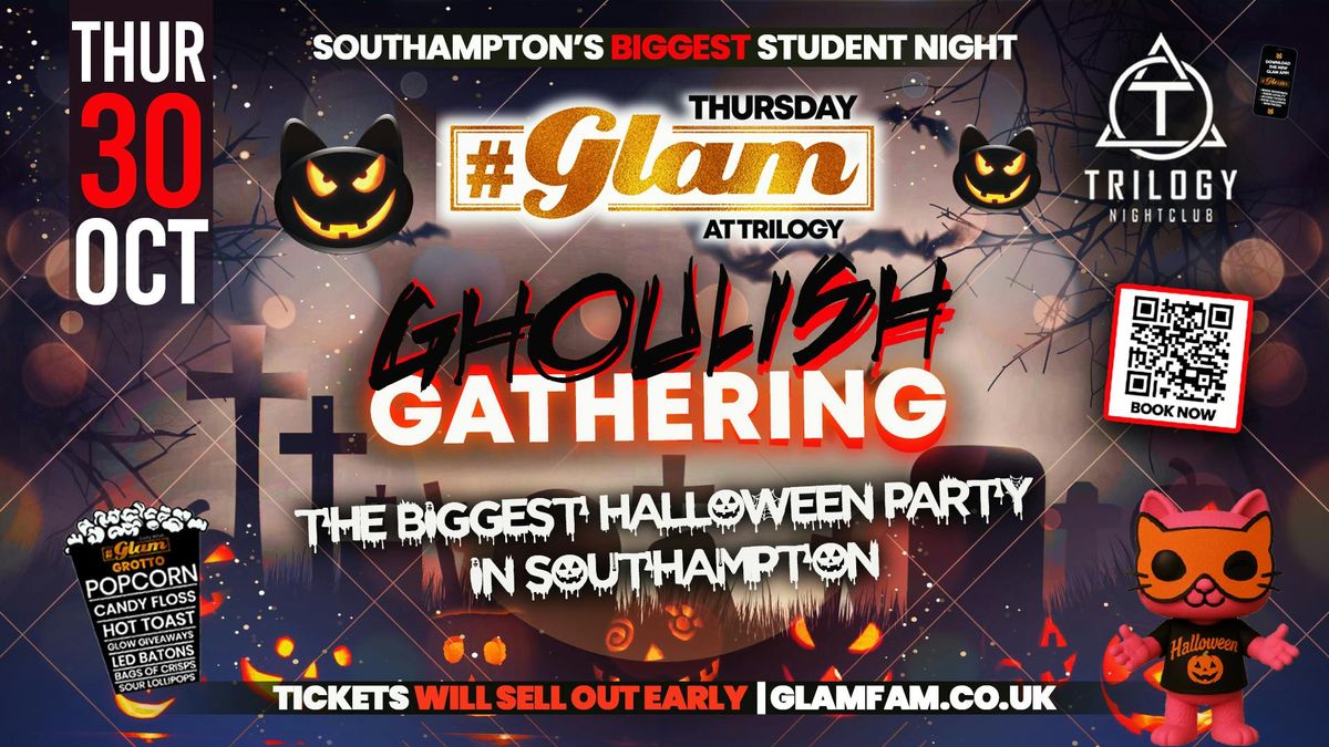 \u26d3\ufe0f GLAM GHOULISH GATHERING \ud83e\udddf|  All hell at MIDNIGHT! \ud83d\udd5b \ud83c\udf83 SOUTHAMPTON'S BIGGEST STUDENT HALLOWEEN EVENT \ud83c\udf83