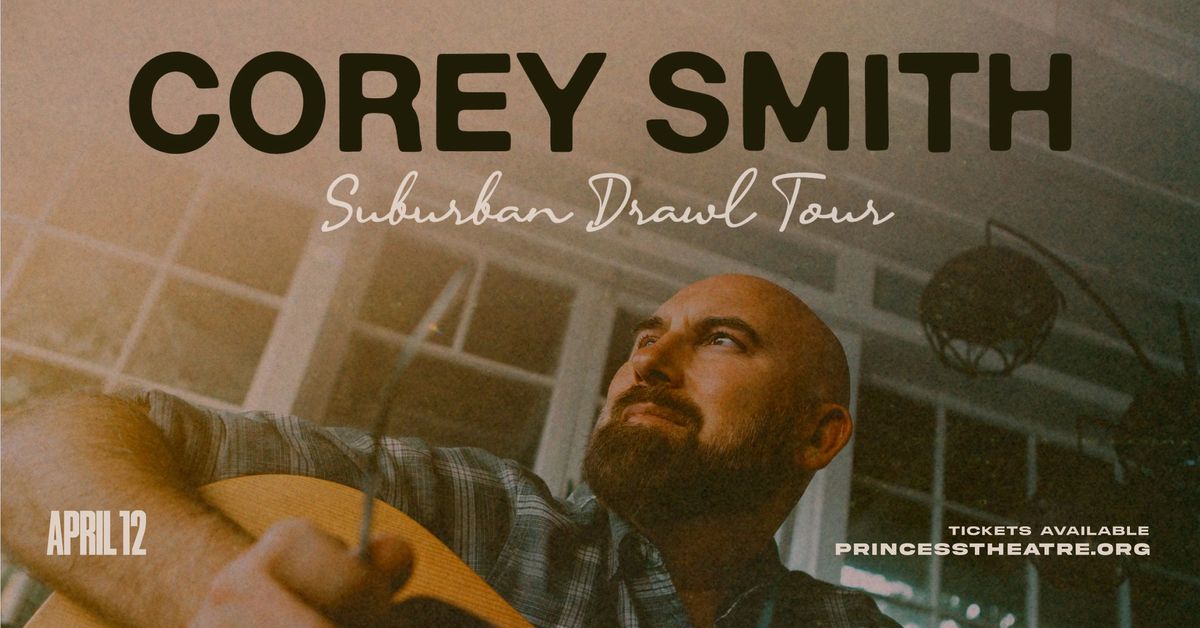 Corey Smith: Suburban Drawl Tour