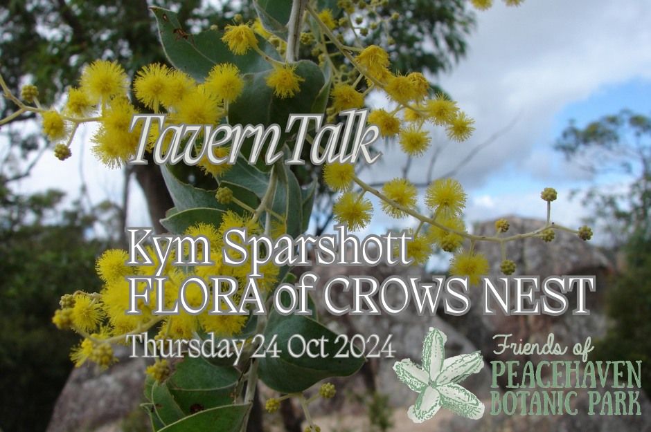 Tavern Talk - Kym Sparshott - Flora of Crows Nest