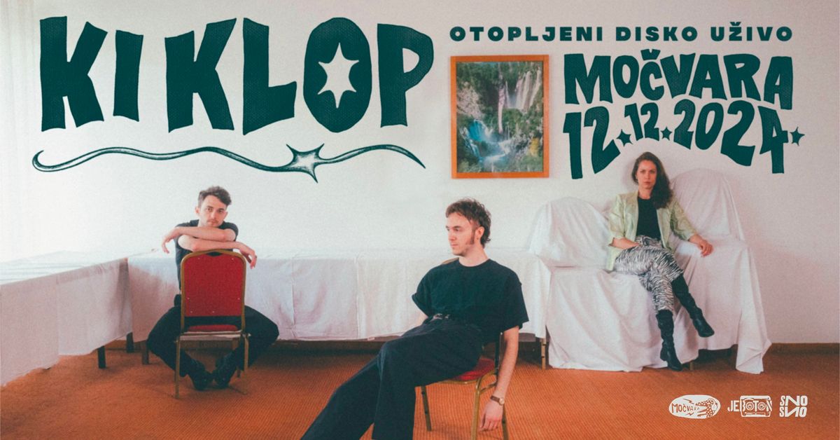 Ki Klop - "Otopljeni Disko" u\u017eivo u Mo\u010dvari