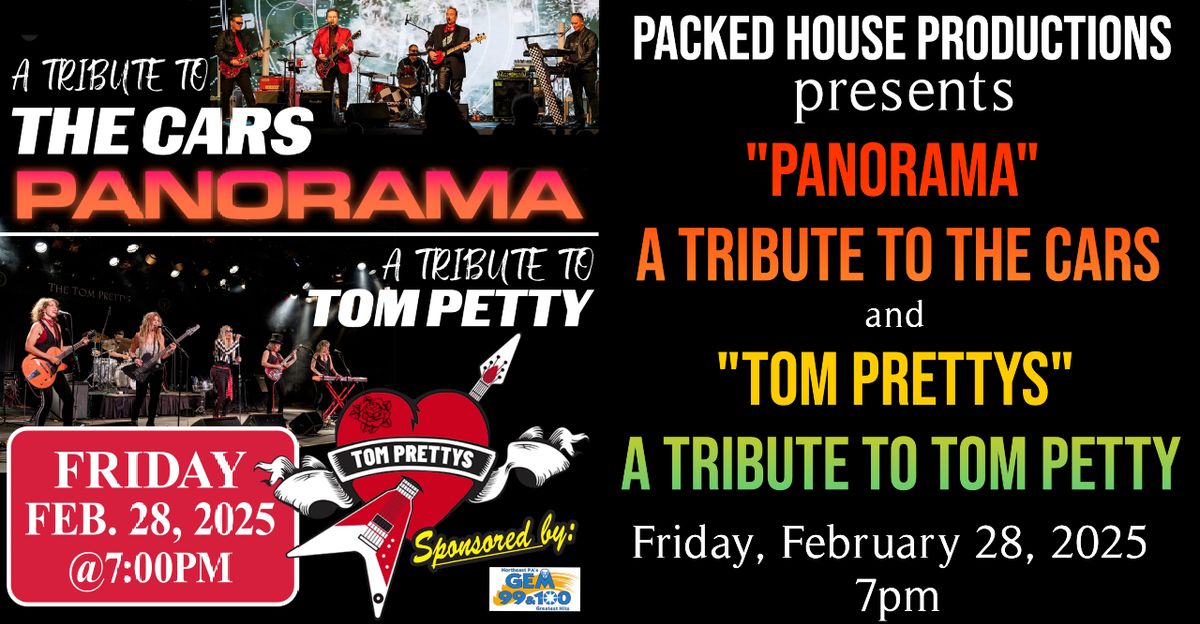 \u201cPanorama\u201d A Tribute to The Cars and \u201cTom Prettys\u201d A Tribute to Tom Petty