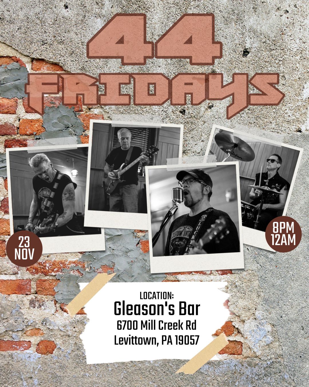 44 Fridays @ Gleason's Bar