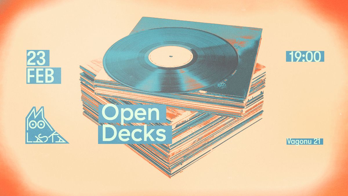 Open Decks - 23\/02 - 19:00