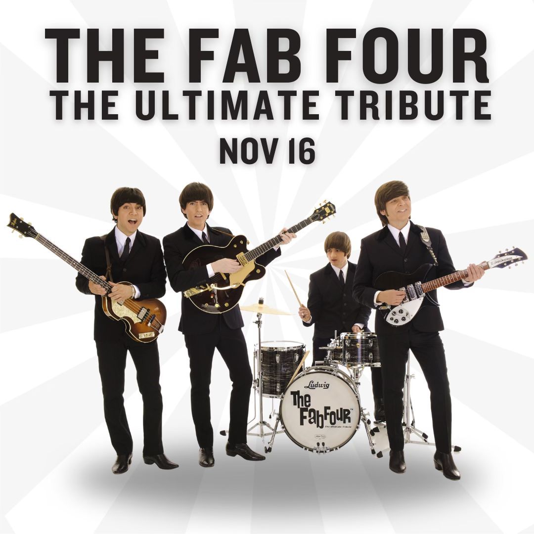 The Fab Four: The Ultimate Tribute