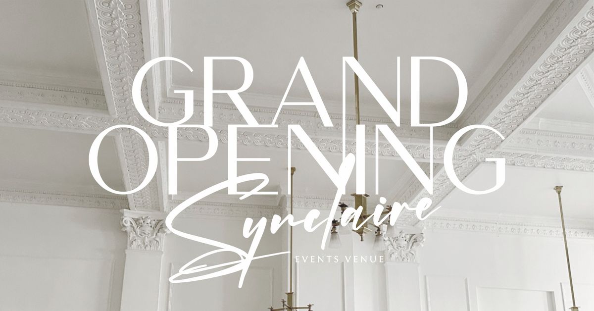 Grand Opening | Synclaire Events Venue