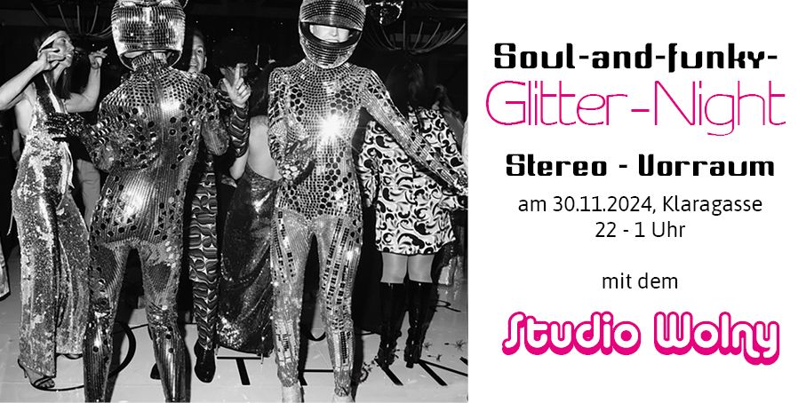 Soul-and-funky Glitter-Night | STEREO-Vorraum mit den Wolnys