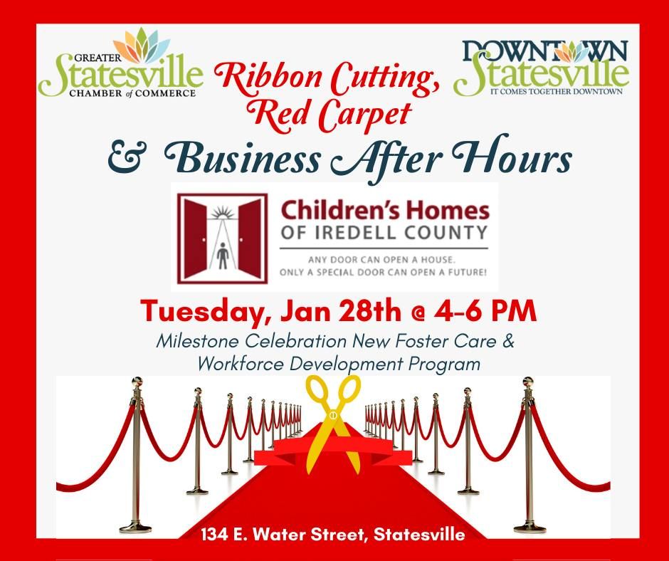 Children's Homes of Iredell County Business After Hours, Ribbon Cutting & Red Carpet