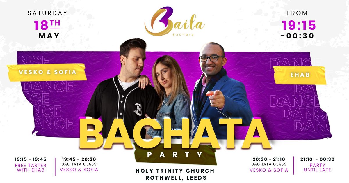 Baila Bachata May Party with FREE CLASS | Vesko & Sofia | Ehab