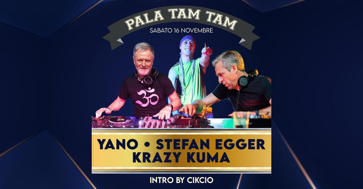 Yano - Stefan Egger - Krazy Kuma @Pala Tam Tam - Sommacampagna (VR)