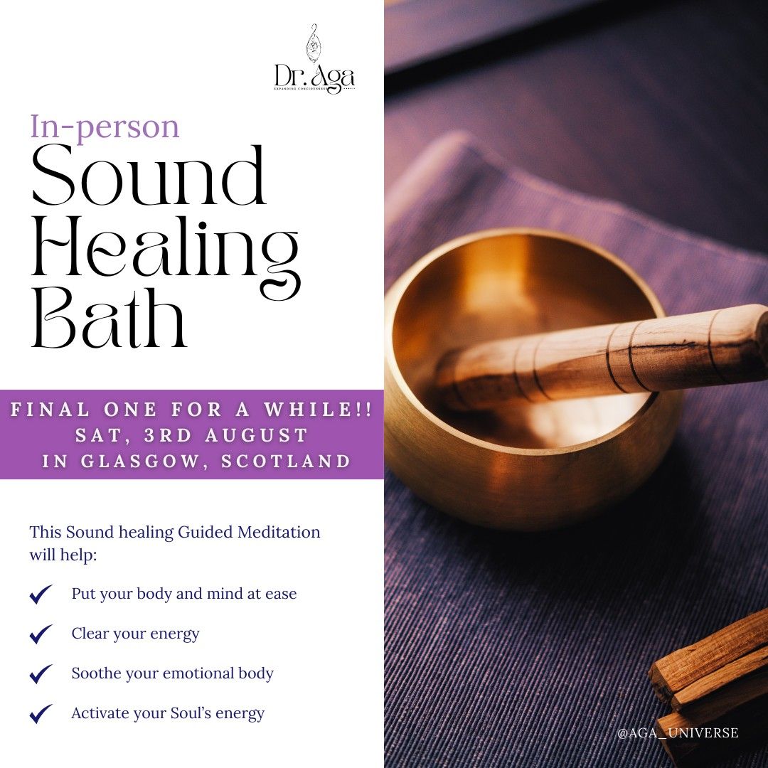 *GLASGOW 3rd August 2024* Relaxing Sound Healing Meditation (Sound bath)