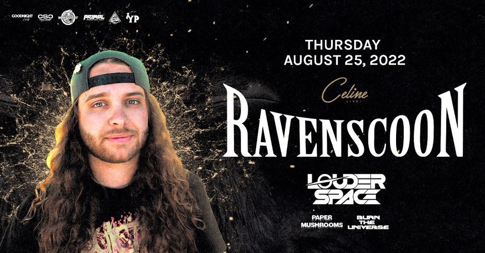 Ravenscoon at Celine Orlando | thurs 08.25.22