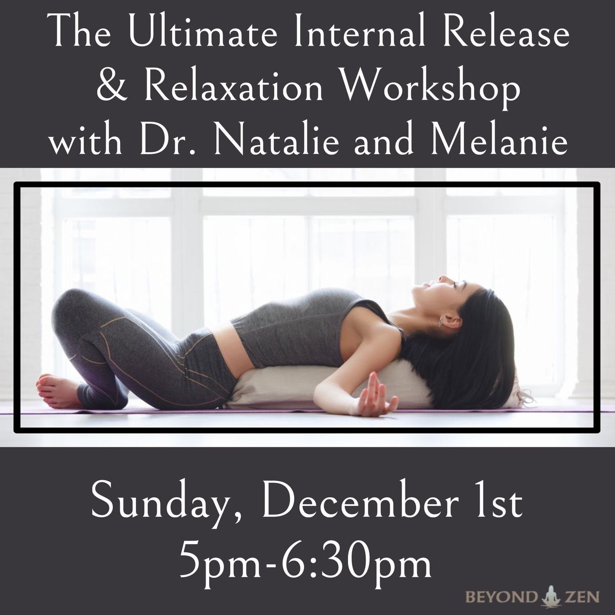 The Ultimate Internal Release and Relaxation Workshop