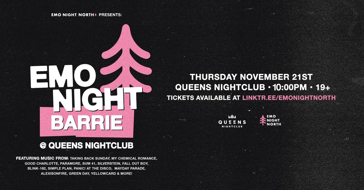 Emo Night Barrie at Queens Nightclub