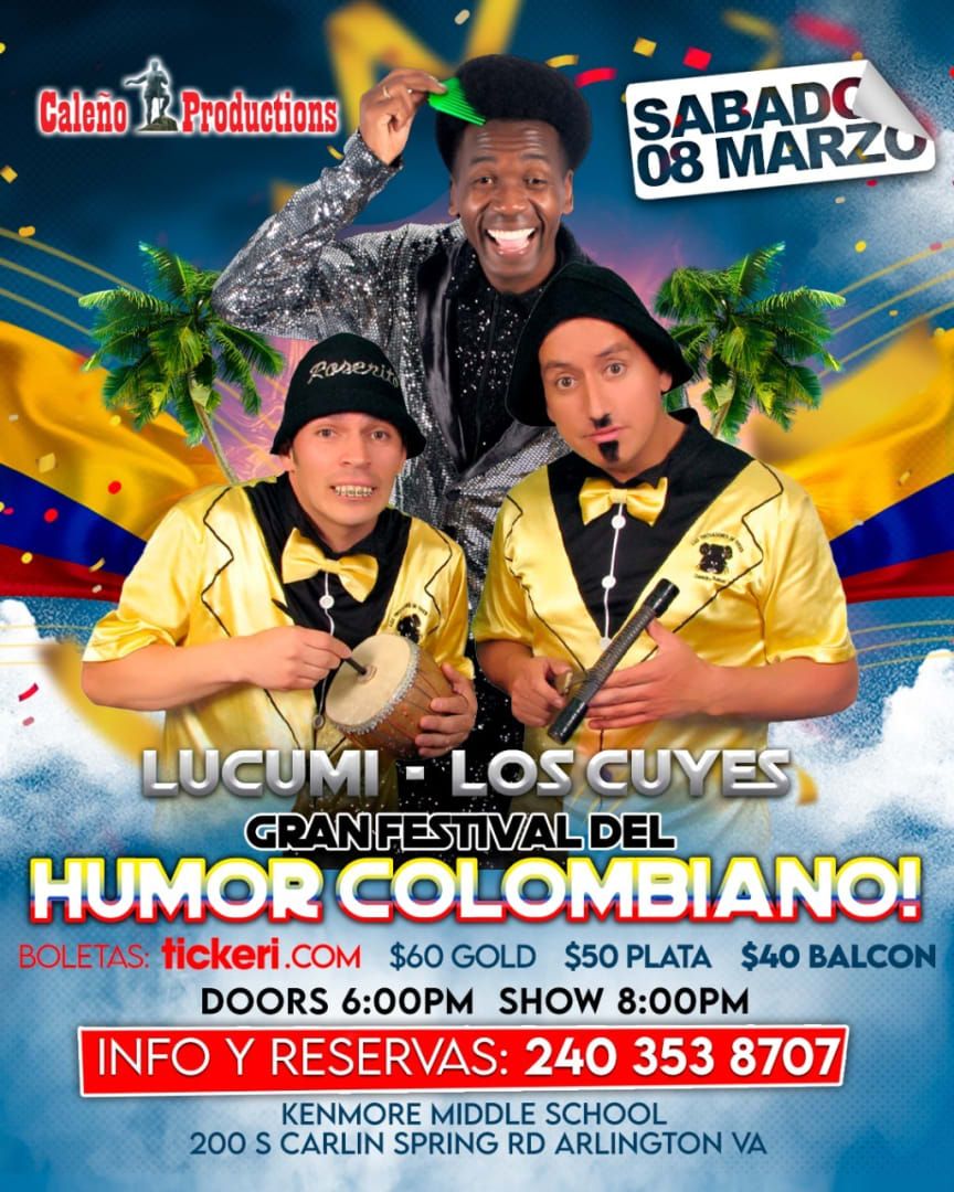 Lucumi , Los Cuyes Gran Festival Del Humor Colombiano at Kenmore Theater