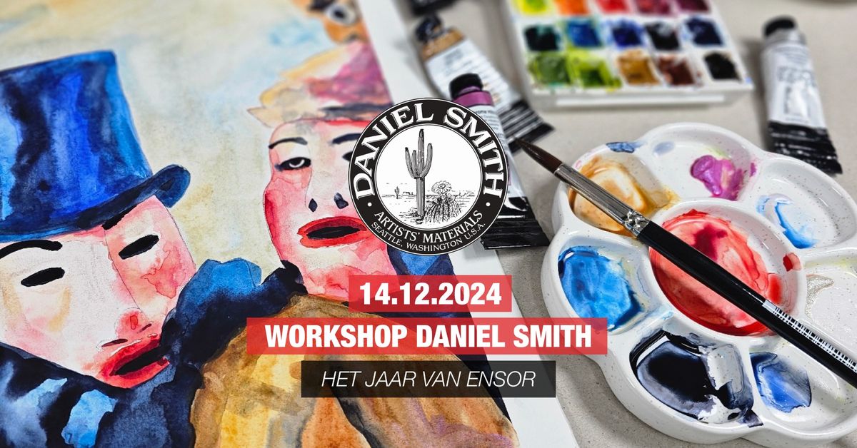 Workshop: Daniel Smith