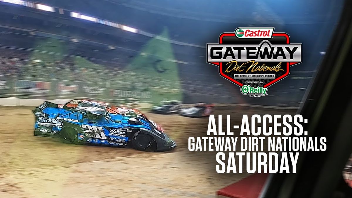 Gateway Dirt Nationals - Saturday