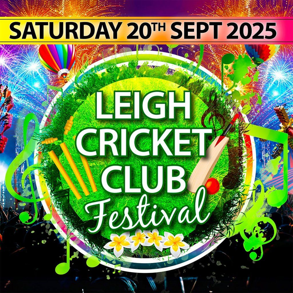 Leigh Cricket Club Festival 2025