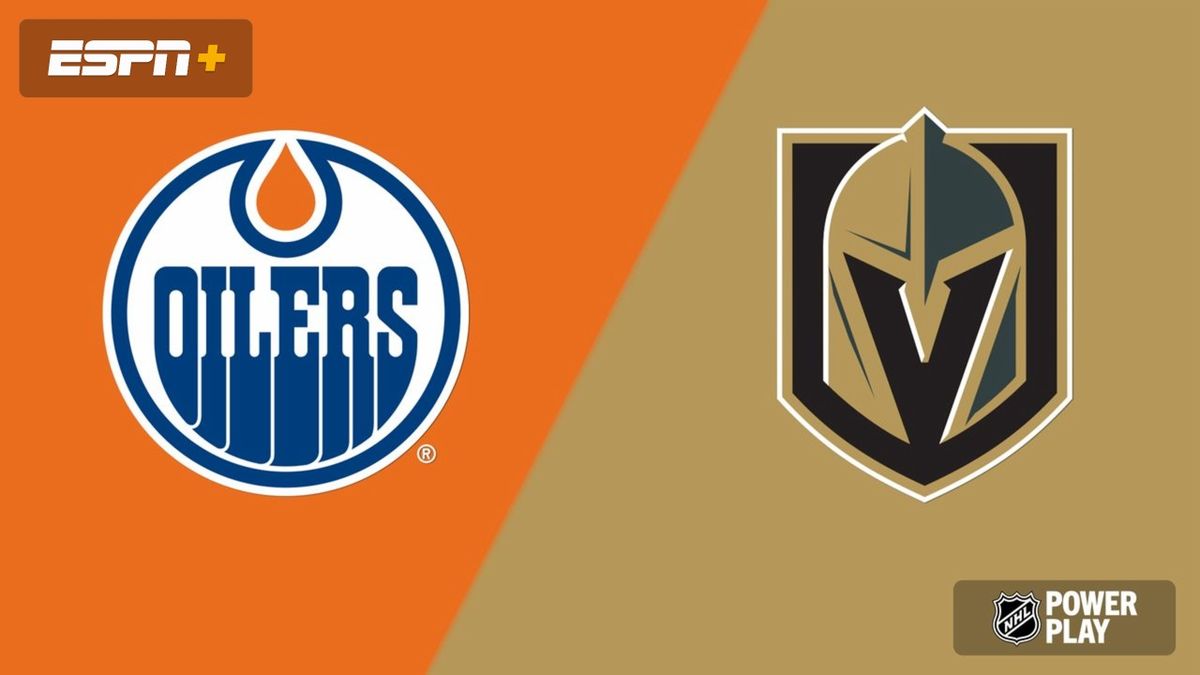 Edmonton Oilers at Vegas Golden Knights