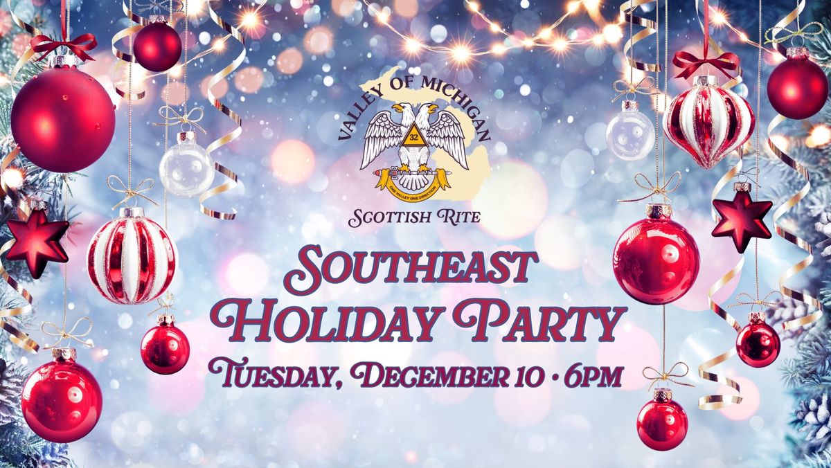 Southeast Region Annual Holiday Open House