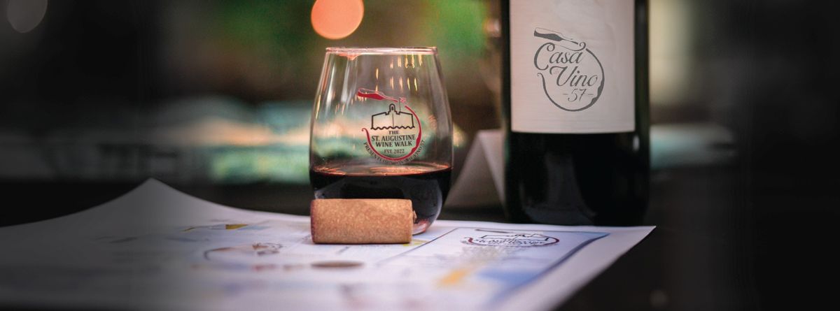 The Saint Augustine Wine Walk - Presented by Casa de Vino 57