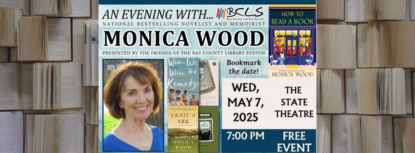 An Evening with Monica Wood (FREE EVENT!) at the State Theatre! 