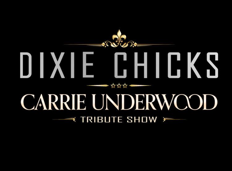 The CHICKS & CARRIE UNDERWOOD Show - Brantford, ON.