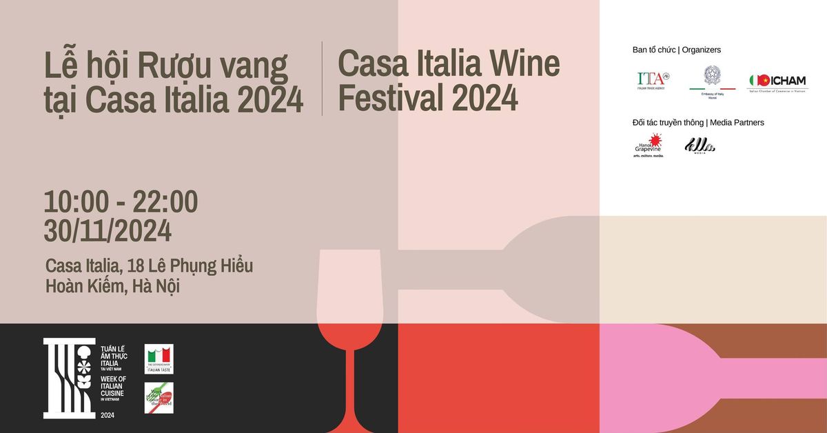 L\u1ec5 h\u1ed9i r\u01b0\u1ee3u vang t\u1ea1i Casa Italia 2024 | Wine Festival at Casa Italia 2024 