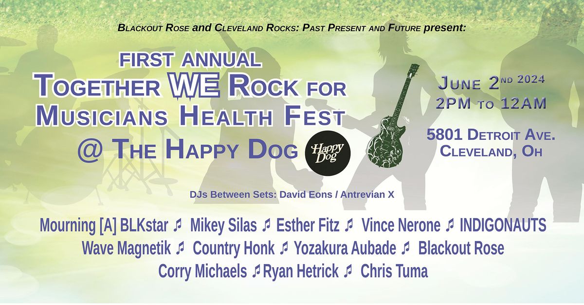 Together We Rock For Musicians Health Fest