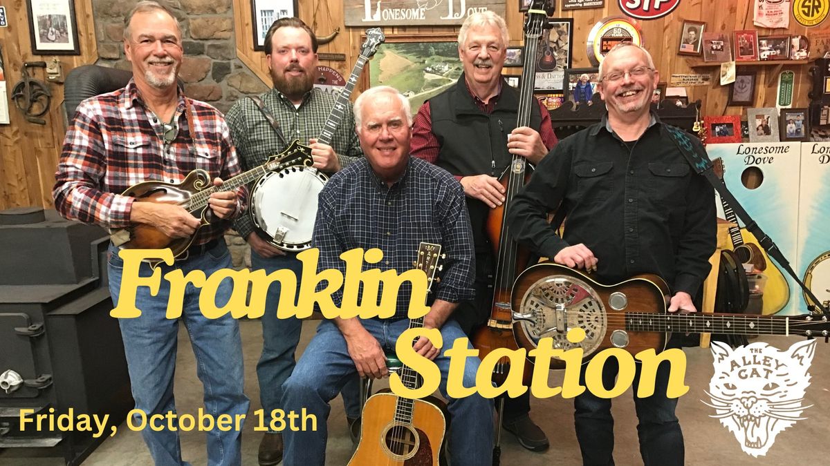 Franklin Station LIVE at The Alley Cat!