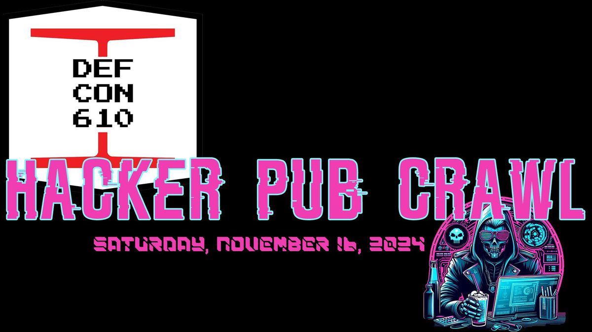 DEF CON 610 Pub Crawl CTF 2024!