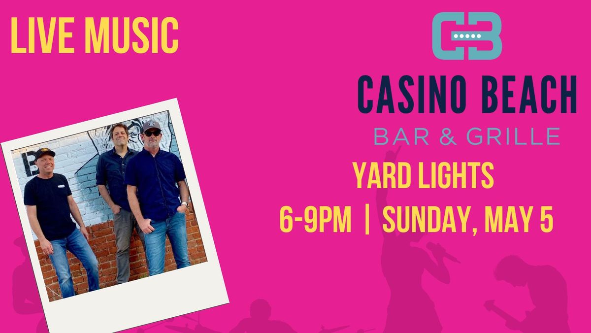 CINCO DE MAYO: LIVE MUSIC from Yard Lights