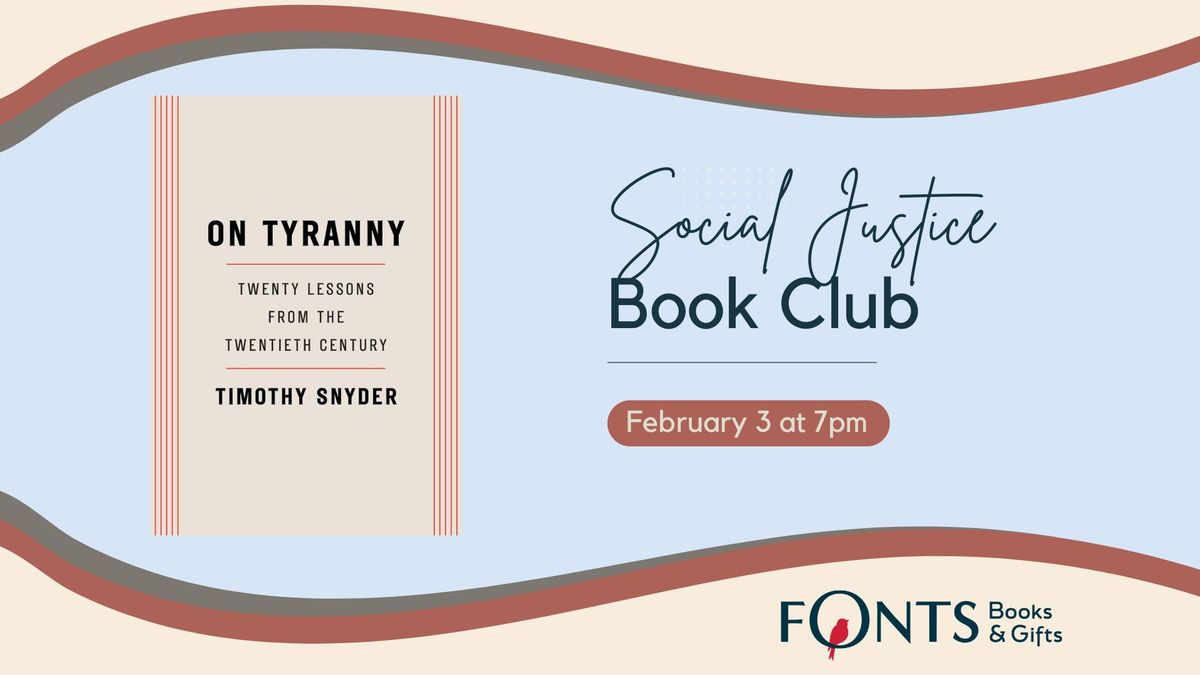 Social Justice Book Club - On Tyranny