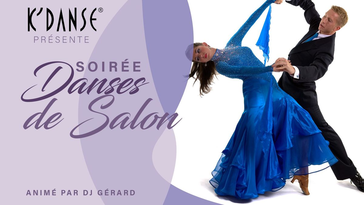 \u272a Soir\u00e9e Danses de salon \u00e0 Lausanne K'Danse