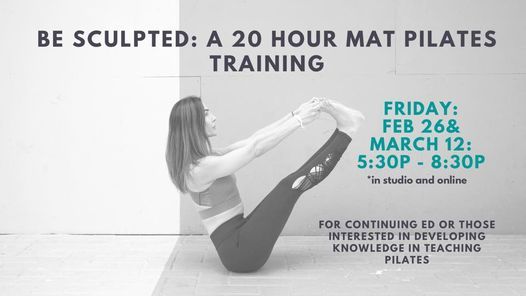 BE SCULPTED: A MAT PILATES TRAINING