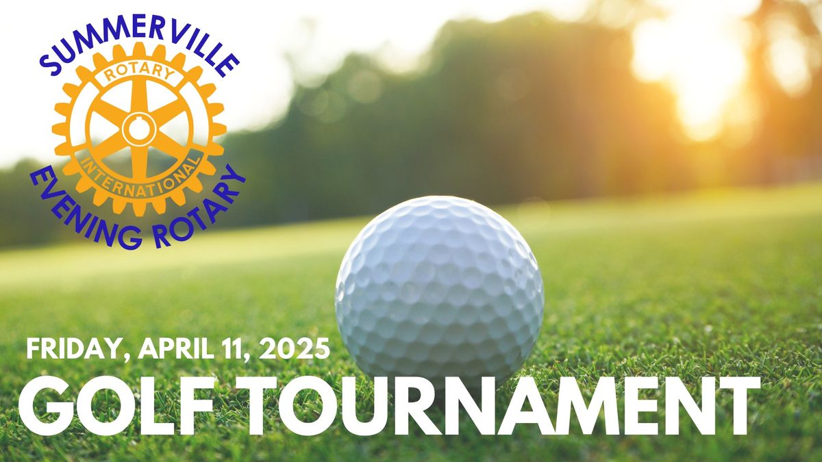 Summerville Evening Rotary Golf Tournament 