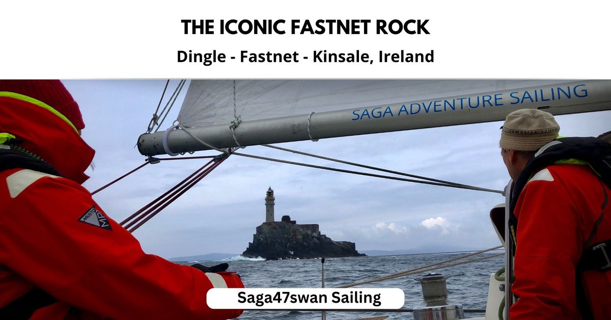 The Iconic Fastnet Rock Adventure