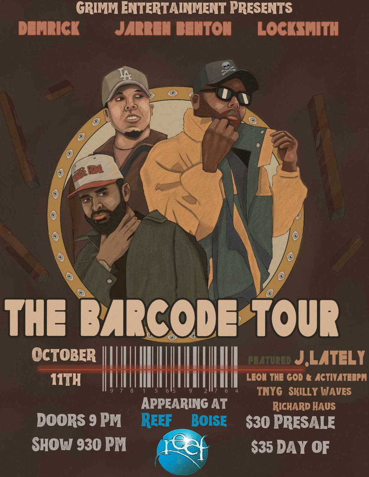 The Barcode Tour Ft\/ Jarren Benton, Demrick, Lock Smith