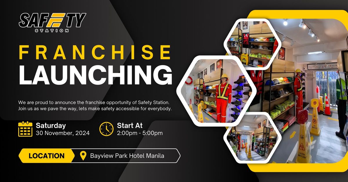 Safety Station Franchise Launching Event