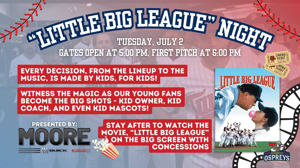 "Little Big League" Night with the Jacksonville Ospreys 