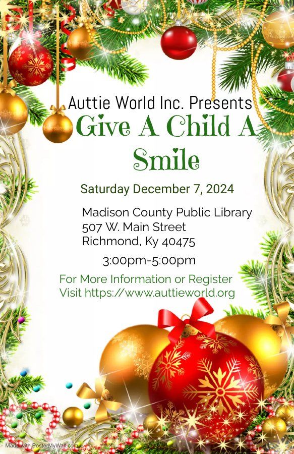 Auttie World Presents 2nd Annual Give a Child a Smile