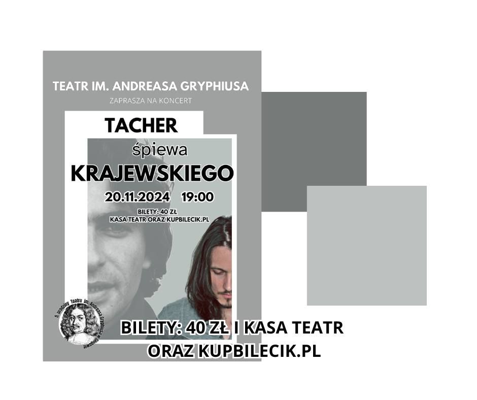 V urodziny g\u0142ogowskiego Teatru! Tacher \u015bpiewa Krajewskiego - koncert w Teatrze